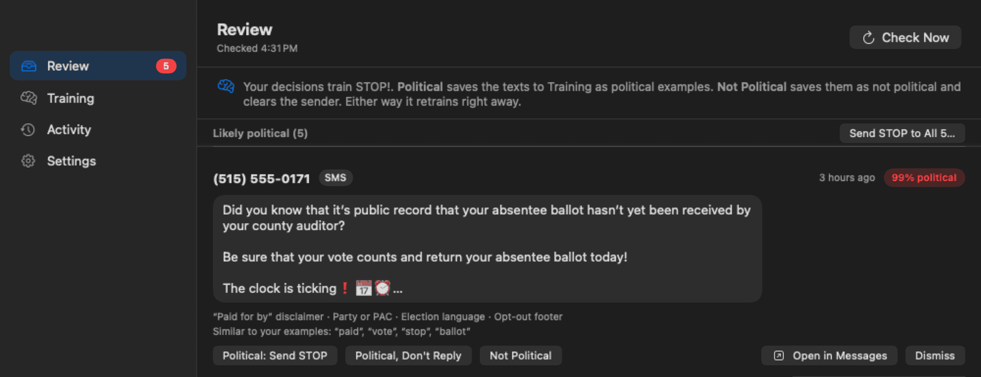 The STOP! Review screen listing likely political texts, each with the reasons it was flagged and buttons to send STOP, mark it political without replying, or mark it not political